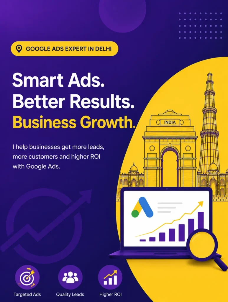 Google Ads Expert in Delhi banner featuring digital advertising growth analytics, Delhi landmarks, lead generation icons, and Google Ads performance illustration.